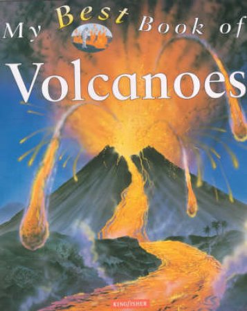 My Best Book Of Volcanoes by Simon Adams