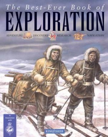 The Best-Ever Book Of Exploration by Various