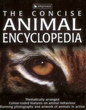 The Kingfisher Concise Animal Encyclopedia