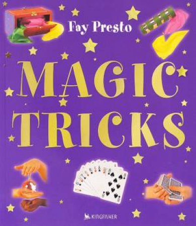 Magic Tricks by Fay Presto