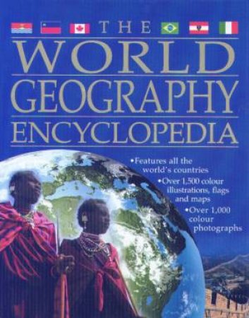 The World Geography Encyclopedia by Various