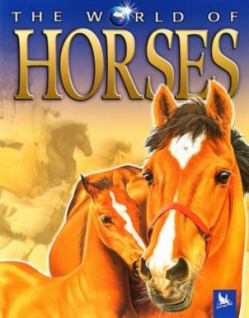 The World Of Horses by Various