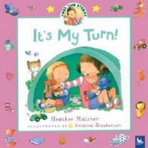 It's My Turn by Heather Maisner