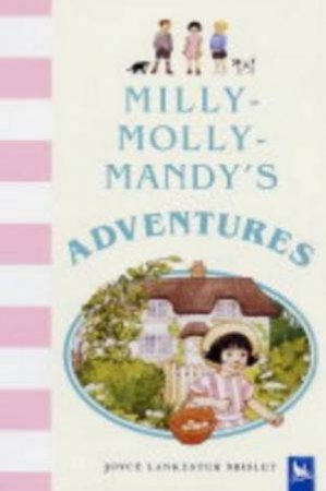 Milly-Molly-Mandy's Adventures by Joyce Brisley