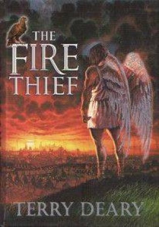 The Fire Thief by Terry Deary