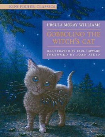 Gobbolino The Witch's Cat by Ursula Williams