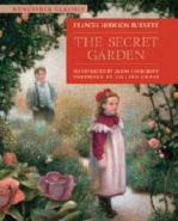 Kingfisher Classics: The Secret Garden by Frances Burnett