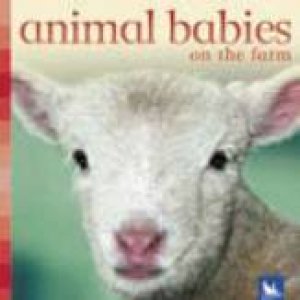 Animal Babies On The Farm by Various