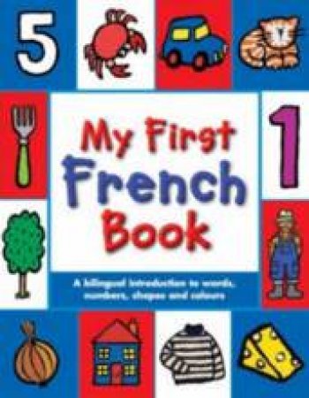 My First French Book by Mandy Stanley (Ill)