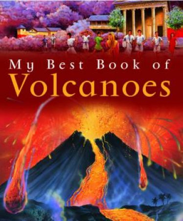 My Best Book Of Volcanoes by Simon Adams