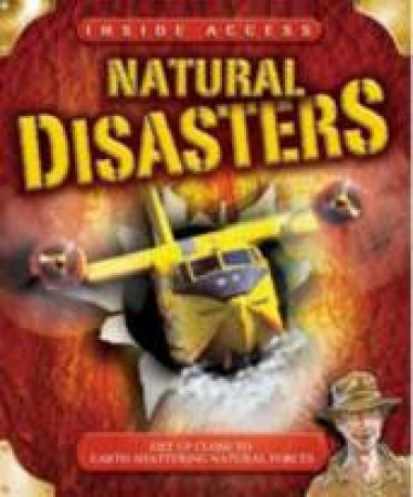 Inside Access: Natural Disasters by Bill McGuire