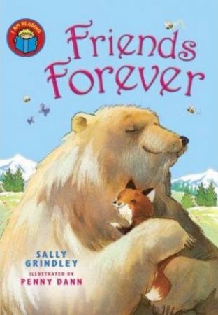 I Am Reading: Friends Forever by Sally Grindley