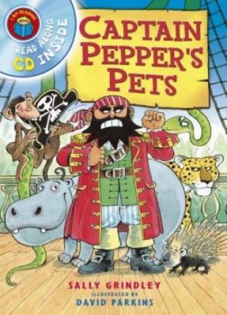 I Am Reading: Captain Pepper's Pets - Book & CD by Sally Grindley & David Perkins (Ill)