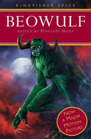 Epics: Beowulf by Penelope Hicks