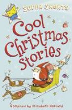 Super Shorts Cracking Christmas Stories