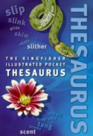 The Kingfisher Illustrated Pocket Thesaurus by None