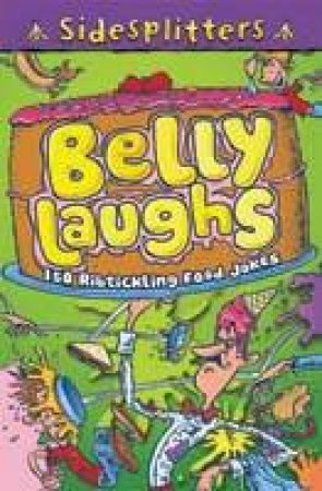 Sidesplitters: Belly Laughs by Fred Blunt