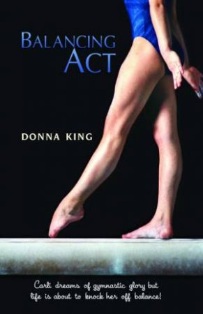 Unbeatable: Balancing Act by Donna King