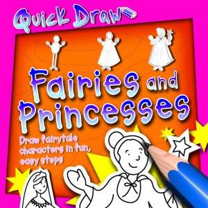 Quick Draw: Fairies And Princesses by None