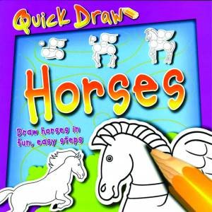 Quick Draw: Horses by None