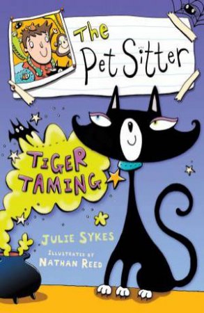 Pet Sitter: Tiger Trouble by Julie Sykes