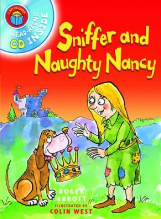 I Am Reading: Sniffer and Naughty Nancy + CD by Roger Abbott