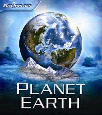 Navigators: Planet Earth by Barbara Taylor