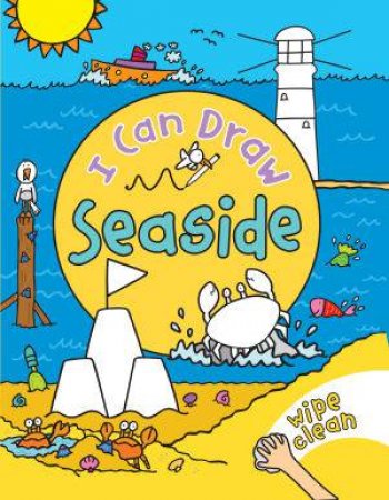 I Can Draw: Seaside by Simon Abbot