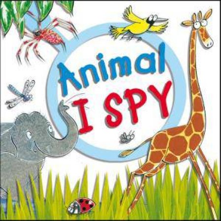 Animal I Spy by Kate Sheppard