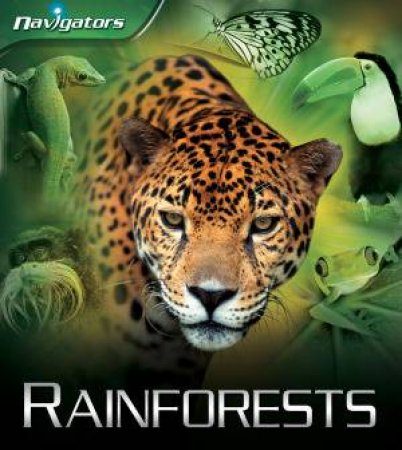 Navigators: Rainforests by Andrew Langly