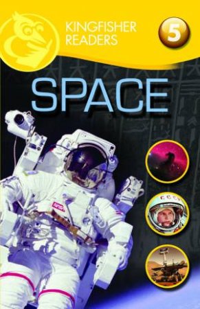 Kingfisher Readers: Level 5 Space by James Harrison