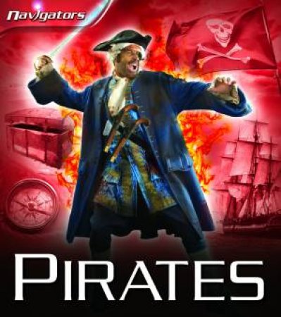 Navigators: Pirates by Peter Chrisp