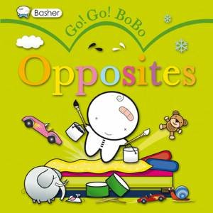 Go Go BoBo Opposites by Various