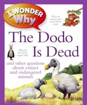 I Wonder Why The Dodo is Dead by Andrew Charman