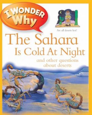 I Wonder Why Sahara is Cold at Night by Jackie Gaff