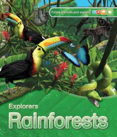 Explorers: Rainforests by Anita Ganeri