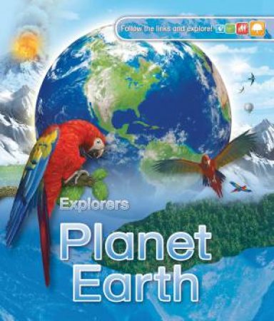 Explorers: Planet Earth by Daniel Gilpin