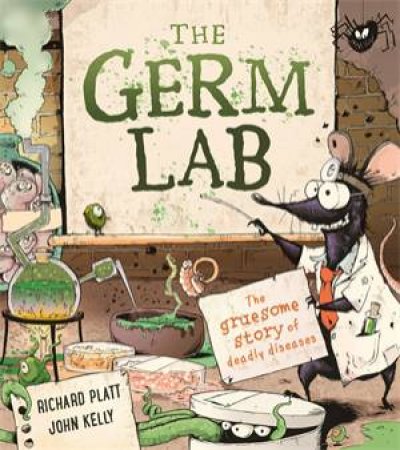 The Germ Lab by Richard Platt