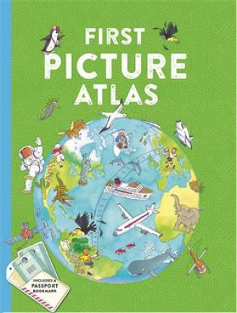 First Picture Atlas by Kingfisher Books