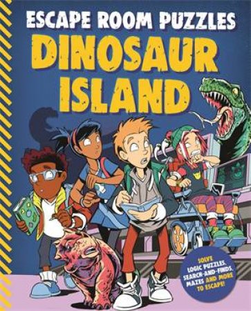 Escape Room Puzzles: Dinosaur Island by Various