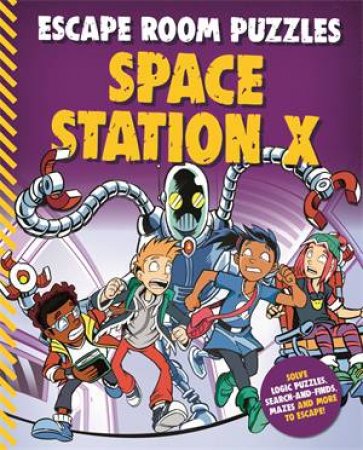 Escape Room Puzzles: Space Station X by Various