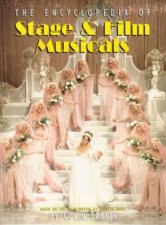 The Virgin Encyclopedia Of Stage Film  Musicals