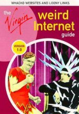 The Virgin Weird Internet Guide