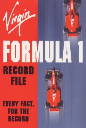 Virgin Formula 1 Record File by Bruce Smith