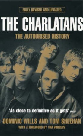 The Charlatans by Dominic Wills & Tom Sheehan