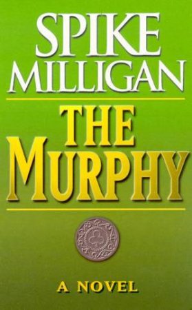 The Murphy by Spike Milligan