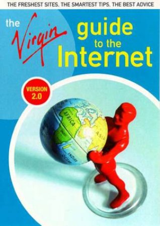 Virgin Guide To The Internet 2.0 by Simon Collin