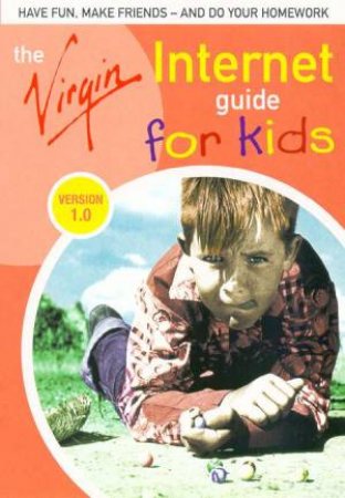 Virgin Internet Guide For Kids by Various