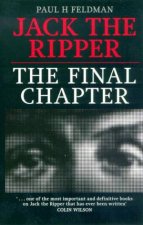 Jack The Ripper The Final Chapter