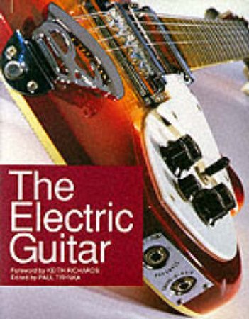 The Electric Guitar: An Illustrated History by Paul Trynka